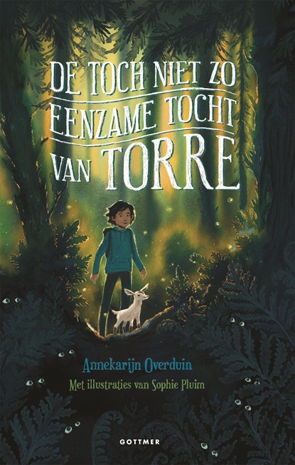 De toch niet zo eenzame tocht van Torre, Annekarijn Overduin - Ebook - 9789025779078