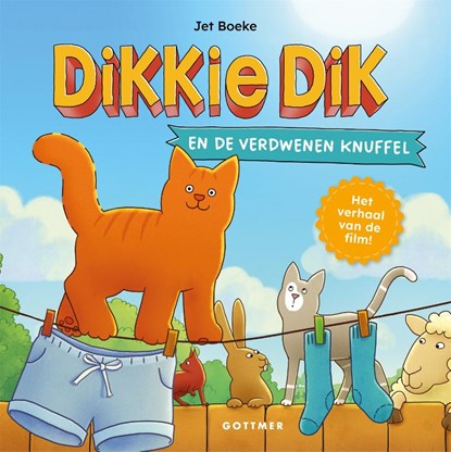 Dikkie Dik en de verdwenen knuffel, Jet Boeke - Gebonden - 9789025779115