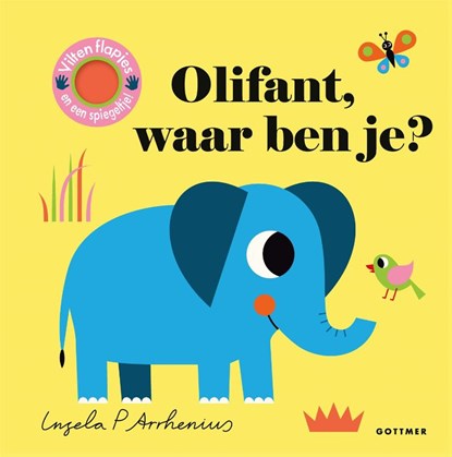 Olifant, waar ben je?, Ingela P Arrhenius - Gebonden - 9789025779788