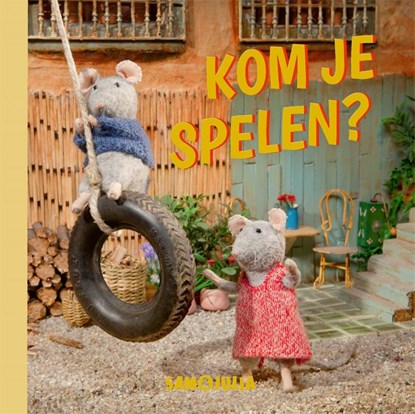 Kom je spelen?, Karina Schaapman - Gebonden - 9789025779863