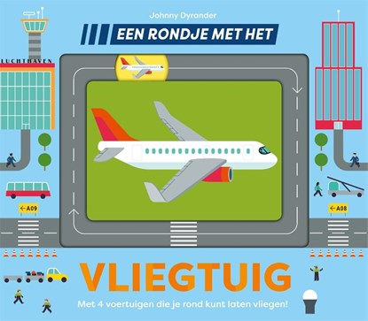Een rondje met het vliegtuig, Johnny Dyrander - Gebonden - 9789025780159