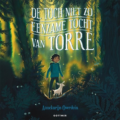 De toch niet zo eenzame tocht van Torre, Annekarijn Overduin - Luisterboek MP3 - 9789025780296