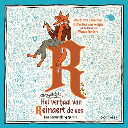 Het onvergetelijke verhaal van Reinaert de vos, Maria van Donkelaar ; Martine van Rooijen - Luisterboek MP3 - 9789025780319