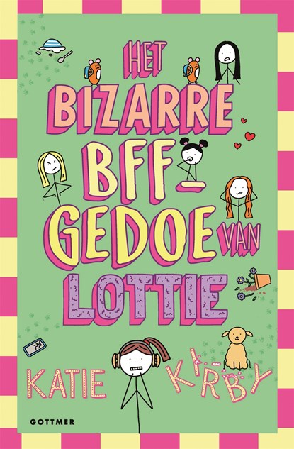 Het bizarre BFF-gedoe van Lottie, Katie Kirby - Ebook - 9789025780432