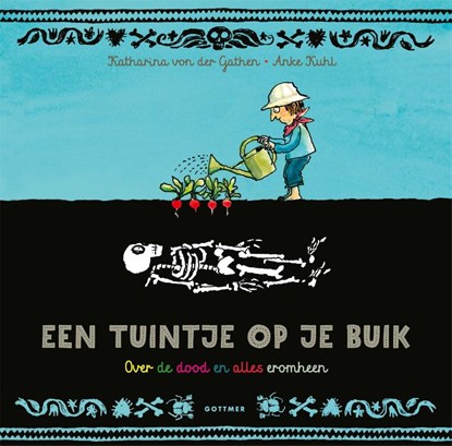 Een tuintje op je buik, Katharina von der Gathen - Gebonden - 9789025780876