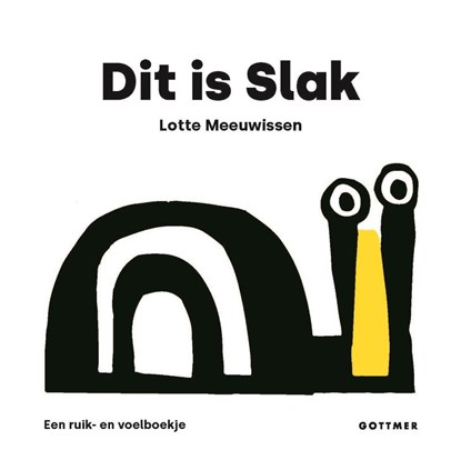 Dit is Slak, Lotte Meeuwissen - Gebonden - 9789025780999
