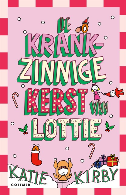 De krankzinnige kerst van Lottie, Katie Kirby - Ebook - 9789025781002