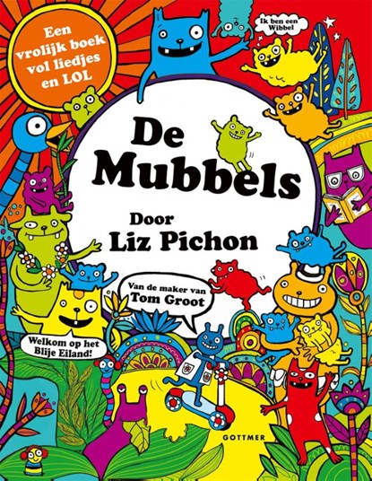 De Mubbels, Liz Pichon - Gebonden - 9789025781101