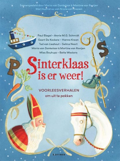 Sinterklaas is er weer!, Maria van Donkelaar ; Martine van Rooijen ; Diversen - Gebonden - 9789025781415