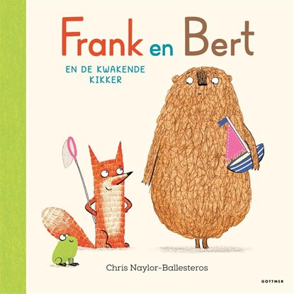 Frank en Bert en de kwakende kikker, Chris Naylor-Ballesteros - Gebonden - 9789025782023