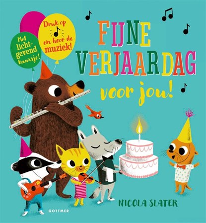 Fijne verjaardag voor jou!, Nicola Slater - Gebonden - 9789025782047