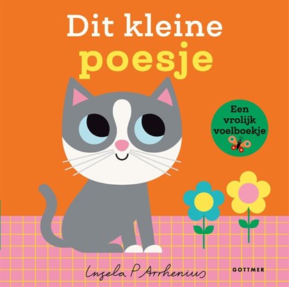 Dit kleine poesje, Ingela P Arrhenius - Gebonden - 9789025782054
