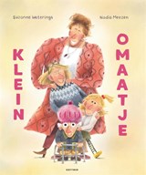 Klein omaatje - Suzanne Weterings - 9789025782177