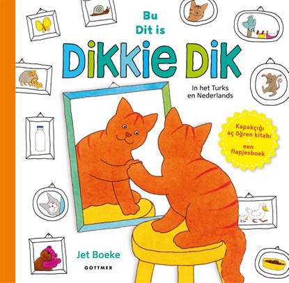 Dit is Dikkie Dik / Bu Dikkie Dik, Jet Boeke - Gebonden - 9789025782290