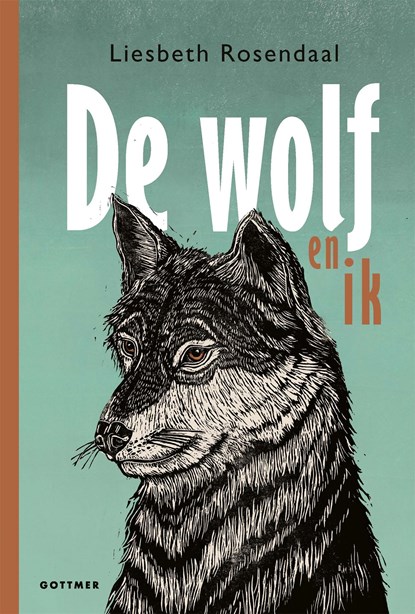 De wolf en ik, Liesbeth Rosendaal - Ebook - 9789025782474