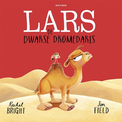 Lars de dwarse dromedaris, Rachel Bright - Luisterboek MP3 - 9789025782634