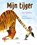 Mijn tijger, Joy Cowley - Gebonden - 9789025782900