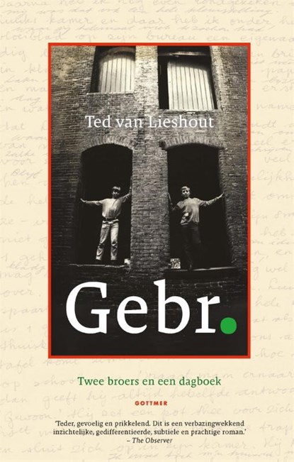 Gebr., Ted van Lieshout - Gebonden - 9789025782924