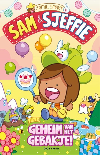 Het geheim van het gebakje!, Jamie Smart - Gebonden - 9789025783082
