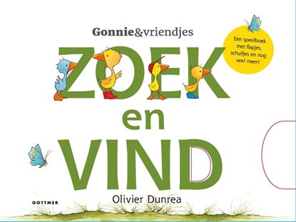Gonnie en vriendjes - Zoek en vind, Olivier Dunrea - Gebonden - 9789025783389