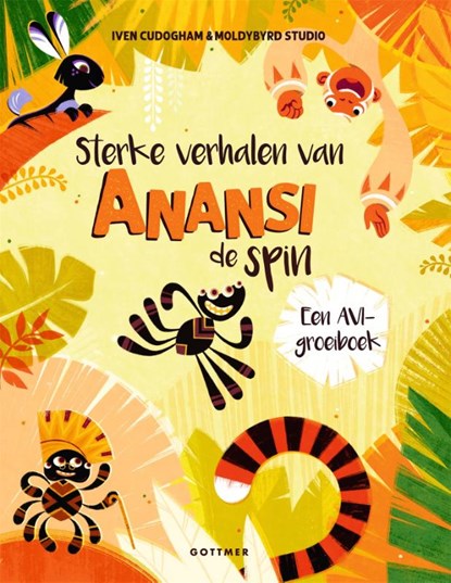 Sterke verhalen van Anansi de spin, Iven Cudogham - Gebonden - 9789025783488