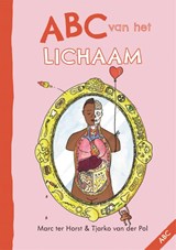 ABC van het lichaam - Marc ter Horst - 9789025783495