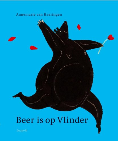 Beer is op Vlinder, Annemarie van van Haeringen ; Annemarie van Haeringen - Gebonden - 9789025842550