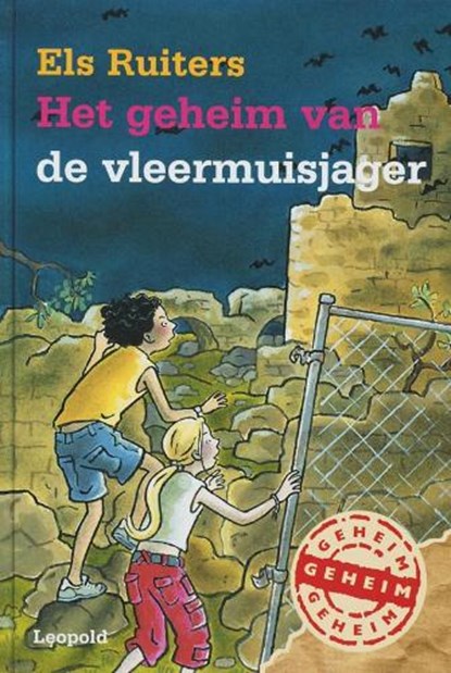 Het geheim van de vleermuisjager, RUITERS, Els - Gebonden - 9789025850418