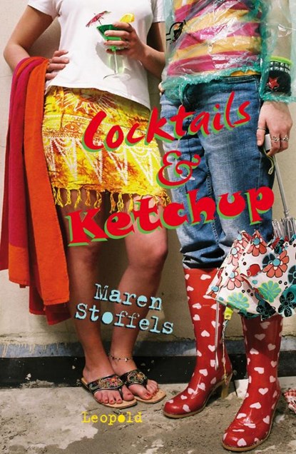 Cocktails & Ketchup, Maren Stoffels - Gebonden - 9789025850432