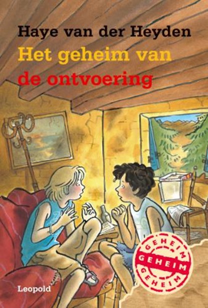 Het geheim van de ontvoering, HEYDEN, H. van der - Gebonden - 9789025850821