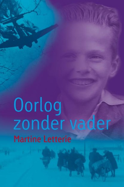 Oorlog zonder vader, Martine Letterie - Gebonden - 9789025852092