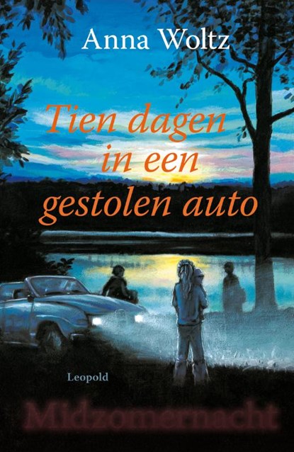 Tien dagen in een gestolen auto, WOLTZ, A. - Gebonden - 9789025852238