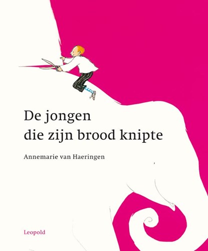 De jongen die zijn brood knipte, Annemarie van Haeringen - Gebonden - 9789025852450