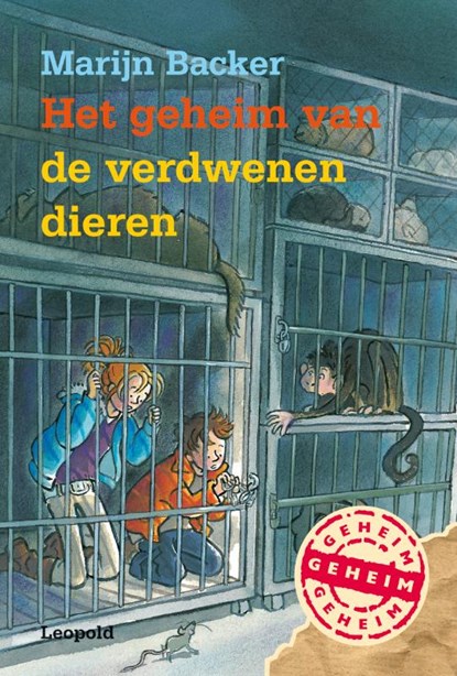 Het geheim van de verdwenen dieren, Marijn Backer - Gebonden - 9789025852801