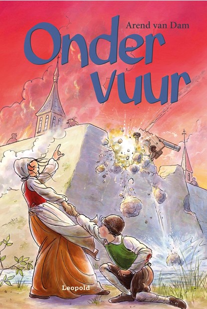 Onder vuur, Arend van Dam - Ebook - 9789025853709