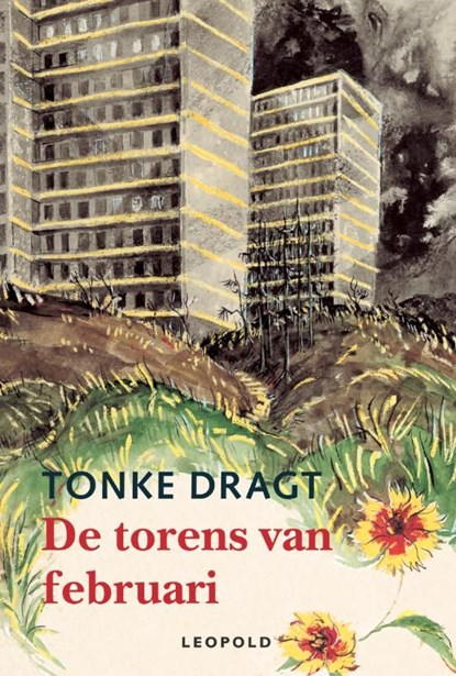 De torens van februari, Tonke Dragt - Ebook - 9789025853761