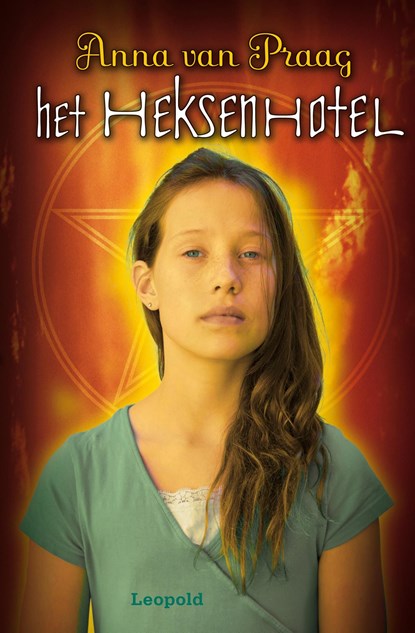 Het heksenhotel, Anna van Praag - Ebook - 9789025854041