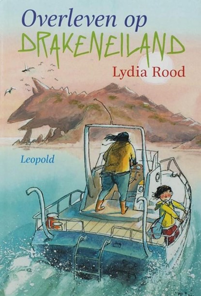 Overleven op Drakeneiland, Lydia Rood - Ebook - 9789025854140
