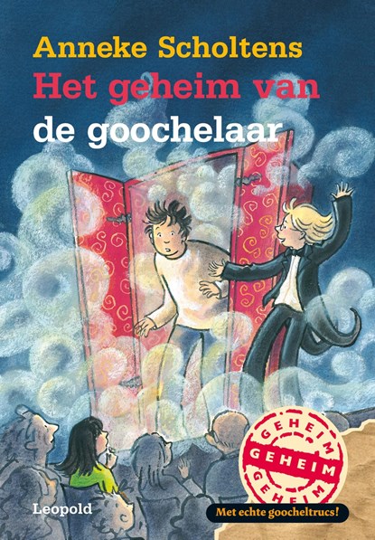 Het geheim van de goochelaar, Anneke Scholtens - Ebook - 9789025854201