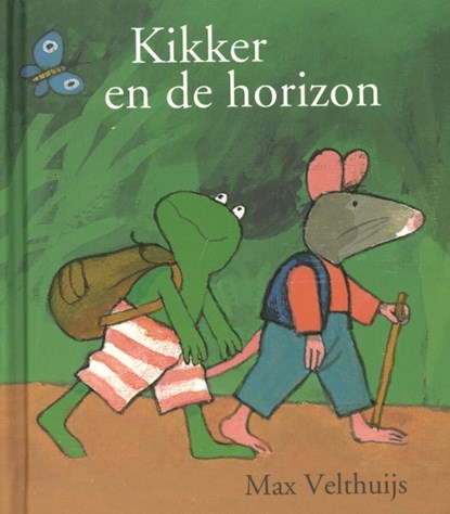 Kikker en de horizon, Max Velthuijs - Gebonden - 9789025855154