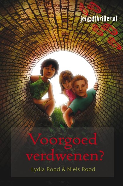 Voorgoed verdwenen?, ROOD, L.ydia & ROOD, Niels - Gebonden - 9789025855246