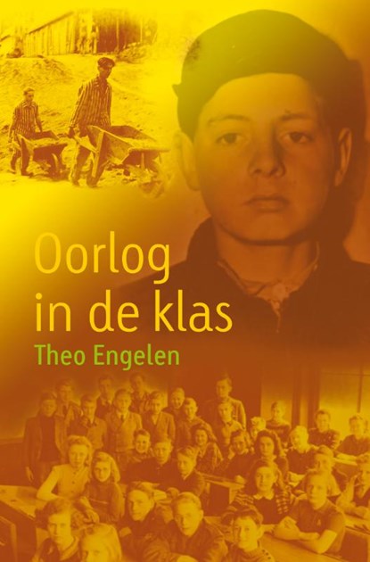 Oorlog in de klas, Theo Engelen - Gebonden - 9789025855406