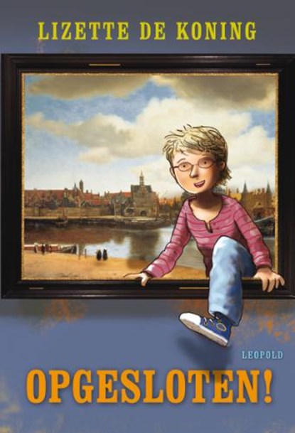 Opgesloten!, KONING, Lizette de - Gebonden - 9789025855659