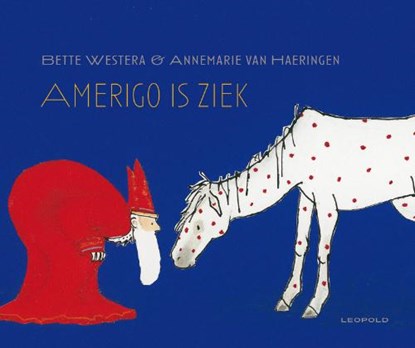 Amerigo is ziek, WESTERA, Bette - Gebonden - 9789025855833