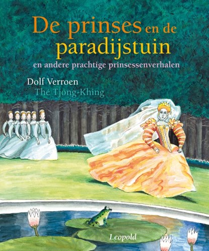 De prinses en de paradijstuin, Dolf Verroen - Gebonden - 9789025856328