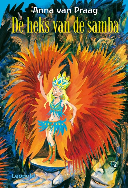 De heks van de samba, Anna van Praag - Ebook - 9789025856977