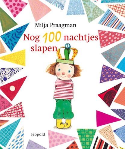 Nog 100 nachtjes slapen, Milja Praagman - Gebonden - 9789025857127