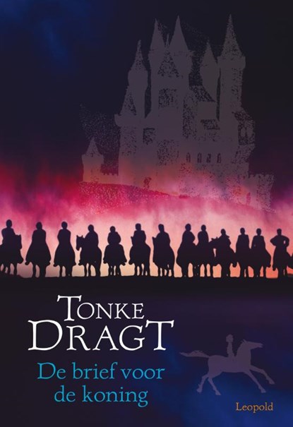De brief voor de koning, DRAGT, Tonke - Paperback - 9789025857301