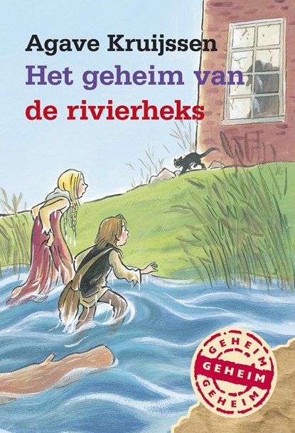 Het geheim van de rivierheks, Agave Kruijssen - Ebook - 9789025857370
