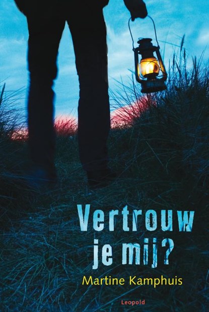 Vertrouw je mij?, KAMPHUIS, Martine - Gebonden - 9789025858322